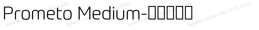 Prometo Medium字体转换